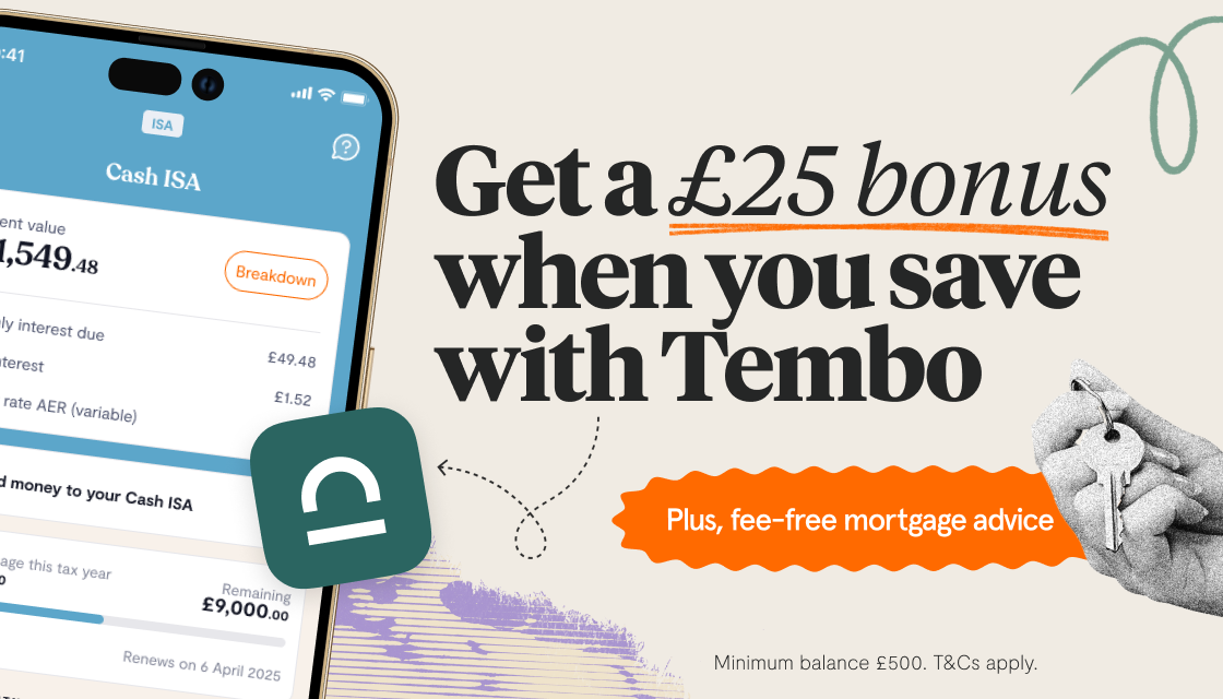 A graphic with a phone on it and the words Get a £25 bonus when you save with Tembo