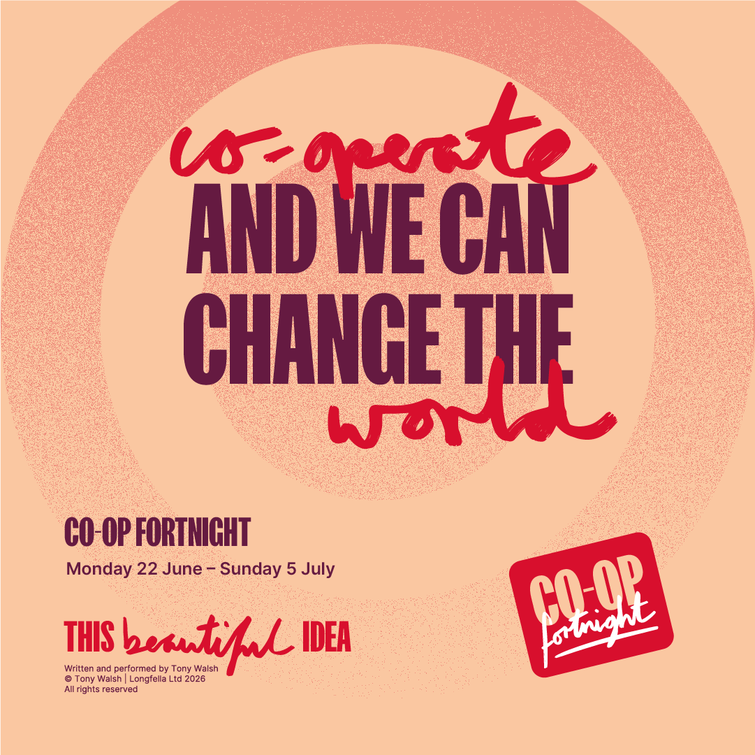The Co-op fortnight graphic saying co-operate and we can change the world
