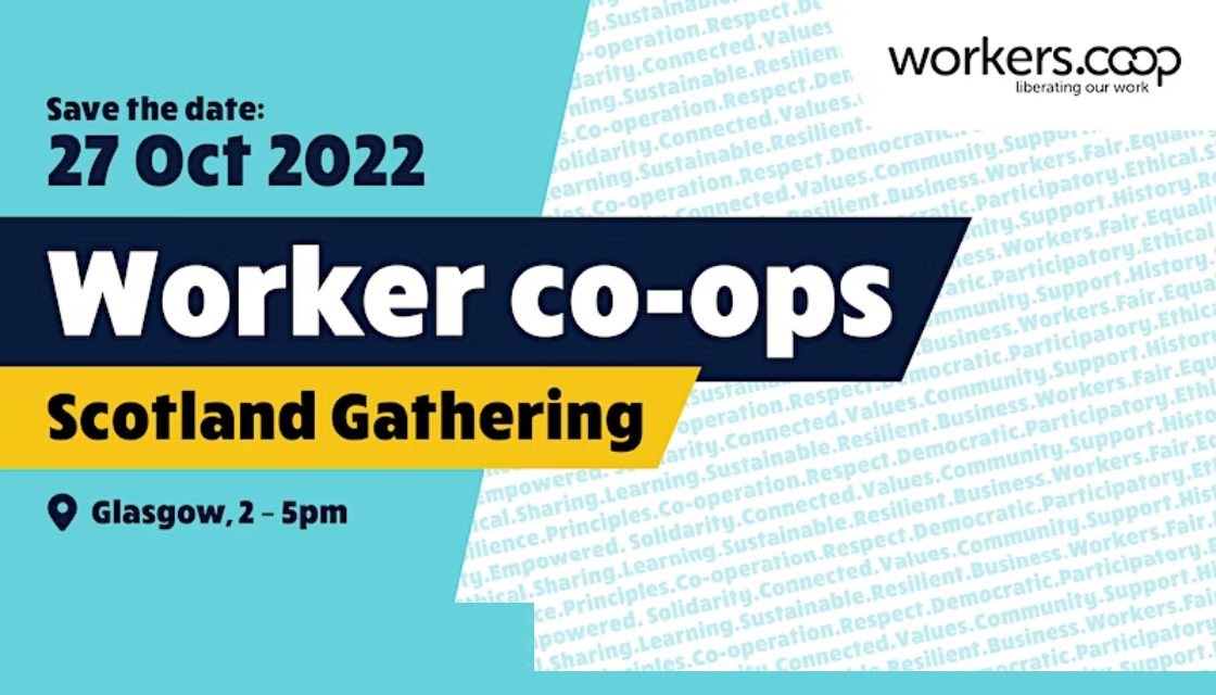 Scottish Worker Co-ops Gathering 2022
