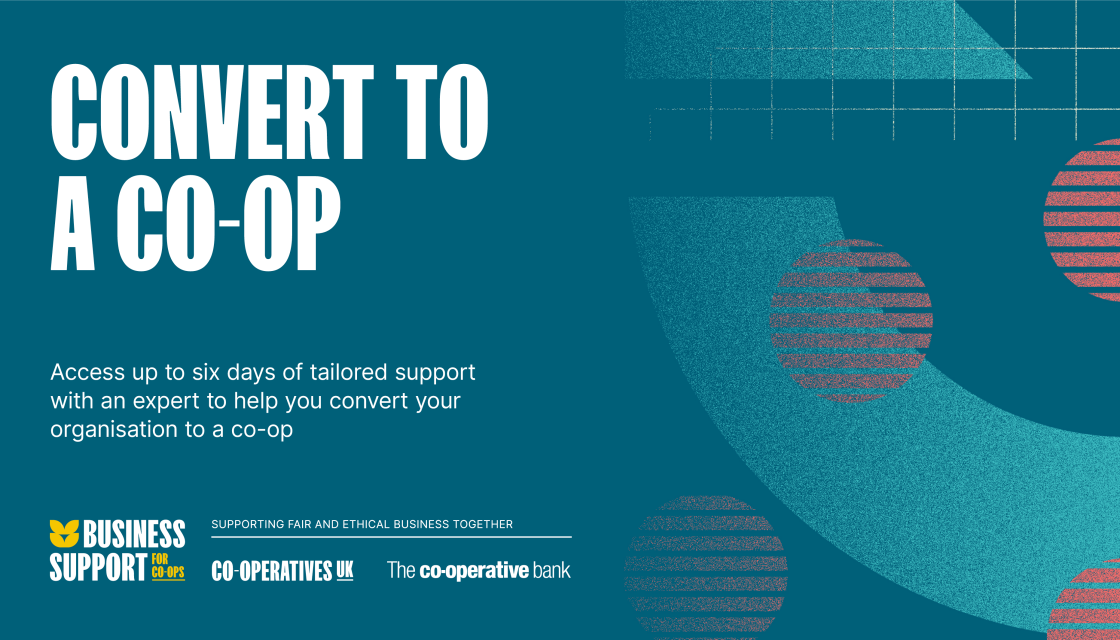 Business support for co-ops – convert to a co-op