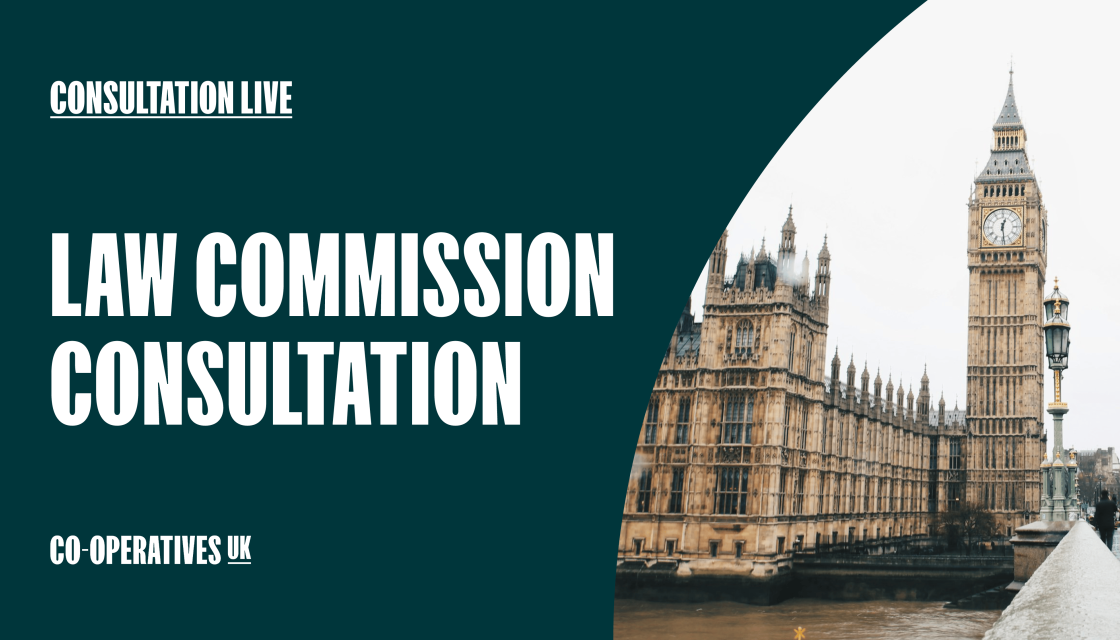 Graphic with a photo of the houses of parliament on the right with text promoting a consultation for the law commission