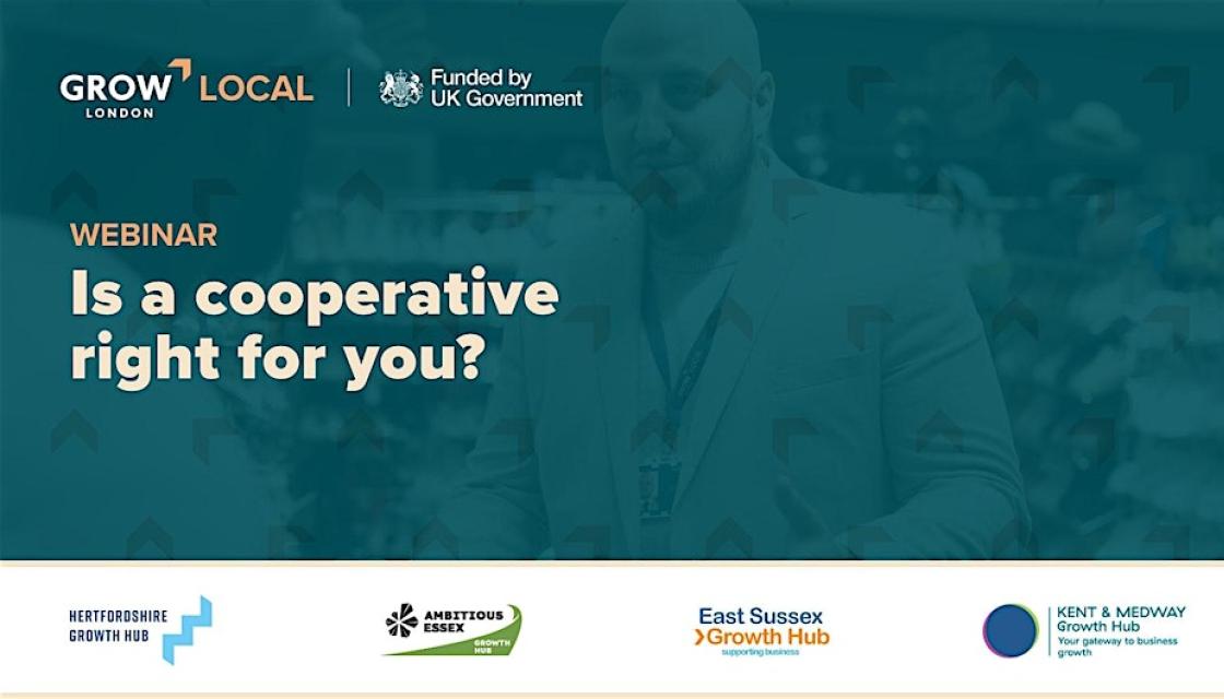 Webinar: Is a co-operative right for you? - Grow London Local