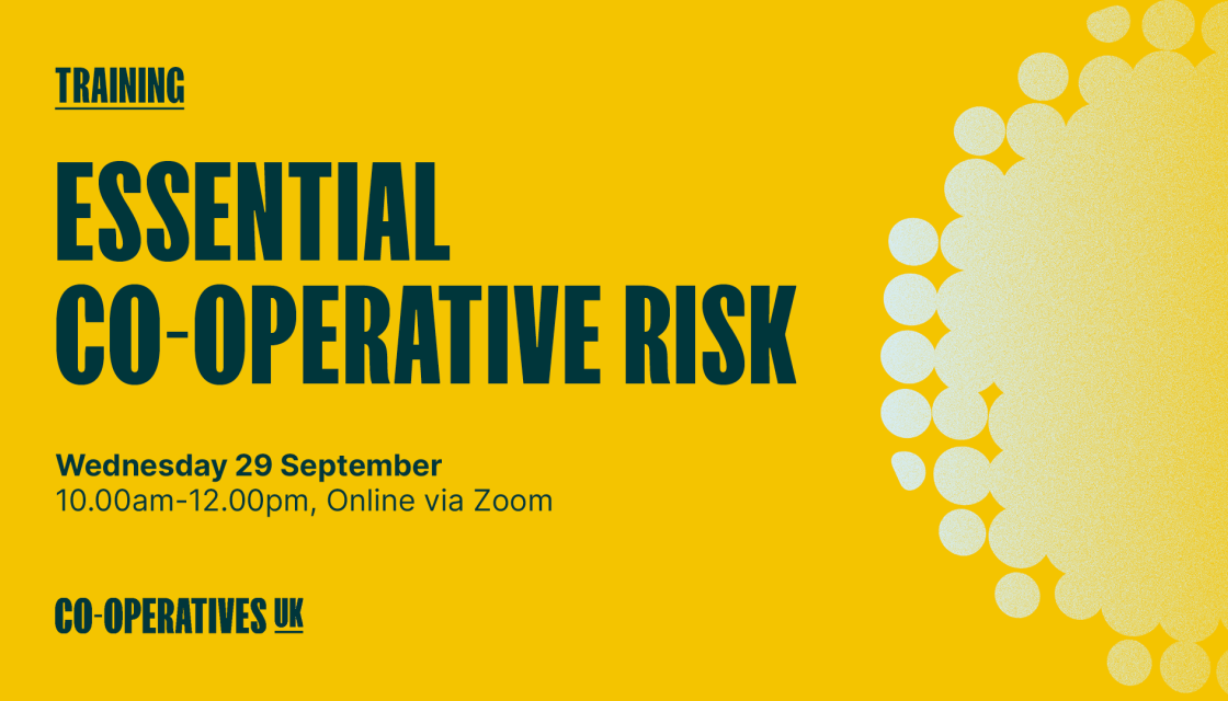 Essential Co-operative Risk, 29 September, 10.00am - 12.00pm