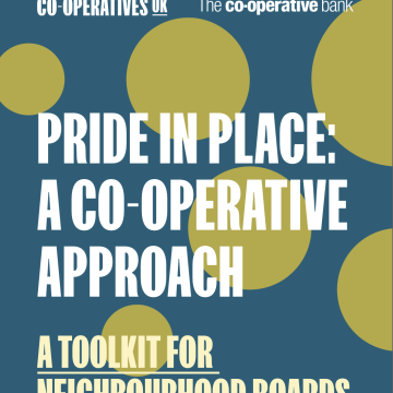 Pride in Place: A co-operative approach | A toolkit for neighbourhood boards